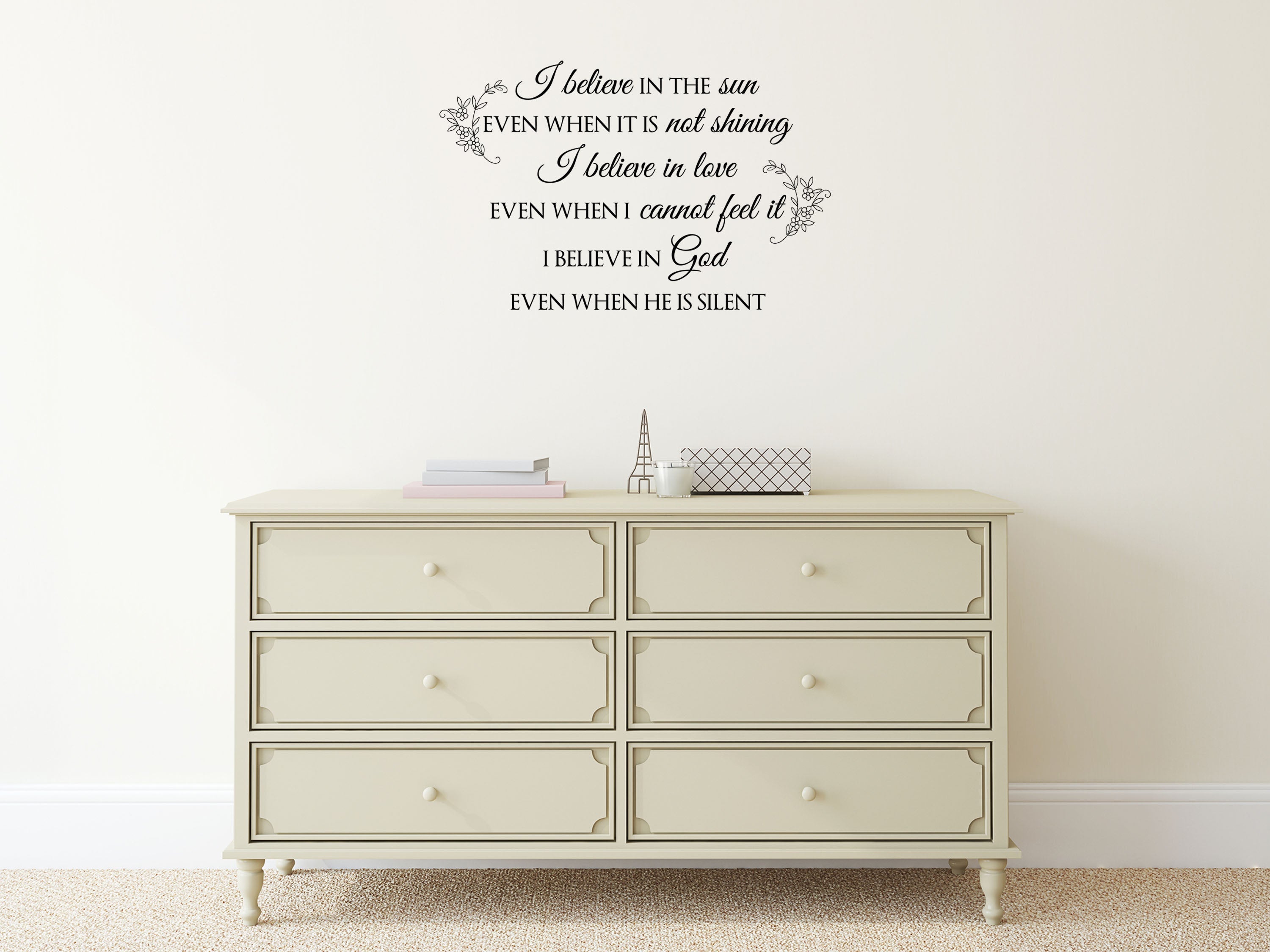 I Believe In The Sun - Inspirational Wall Signs Vinyl Wall Decal Inspirational Wall Signs 