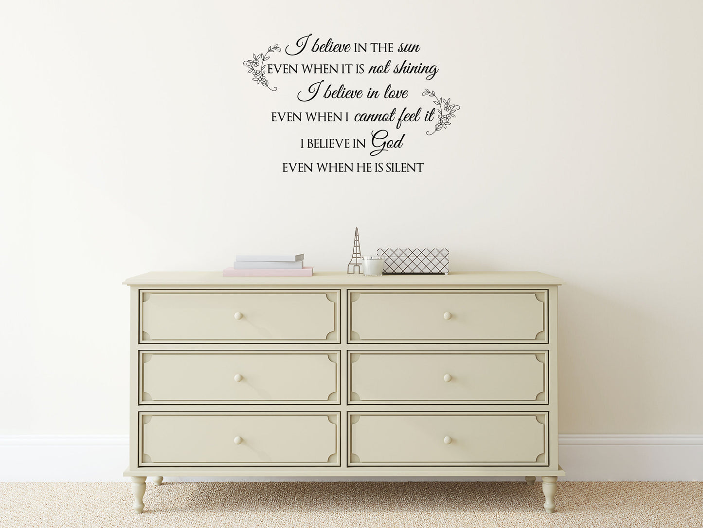 I Believe In The Sun - Inspirational Wall Signs Vinyl Wall Decal Inspirational Wall Signs 