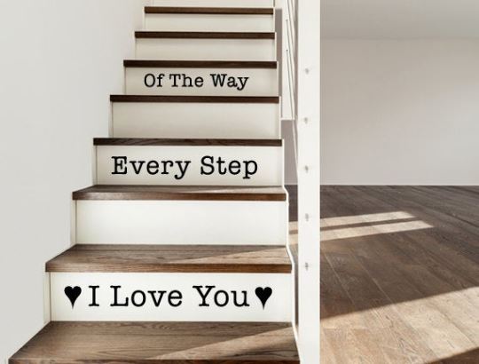 I Love You Every Step Of The Way - Inspirational Wall Decals Done 