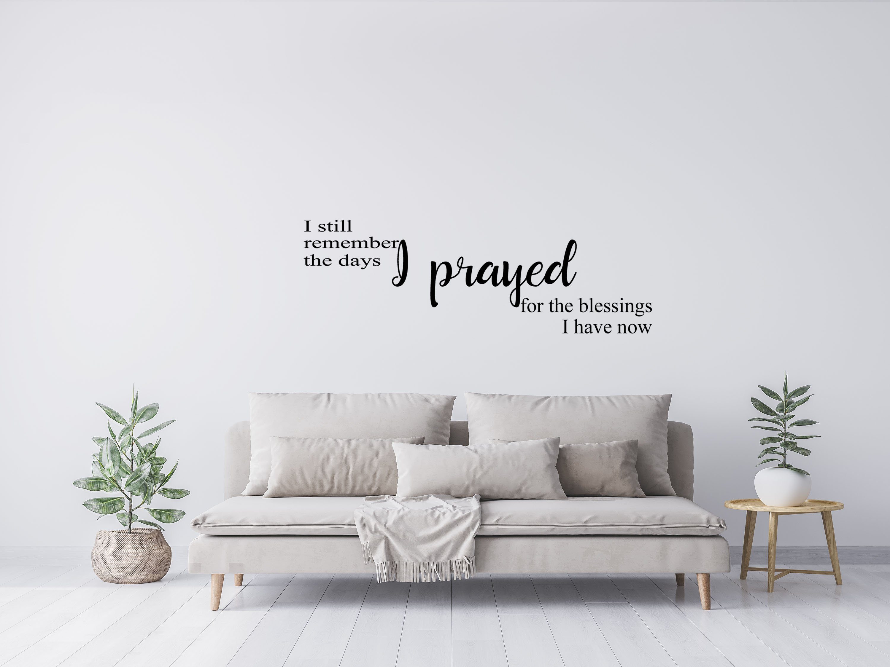 I Still Remember The Days I Prayed Decal - Days of Prayer Decor - Answered Prayer Decal - Prayer Decor - Prayer Wall Art Vinyl Wall Decal Done 