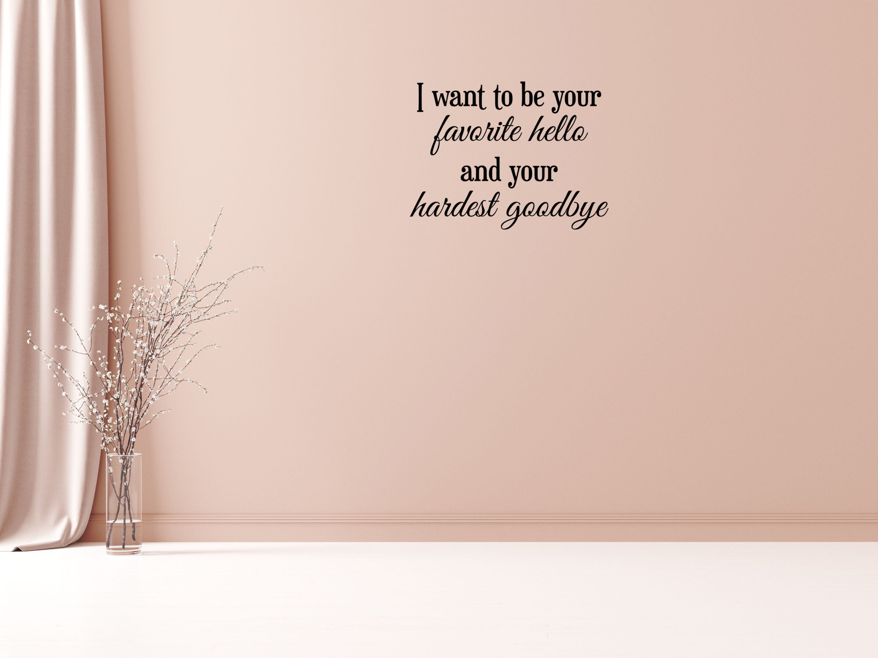 I want to be Your Favorite Hello Quote Sticker - Inspirational Wall Decals Home Decor Decals Inspirational Wall Signs 
