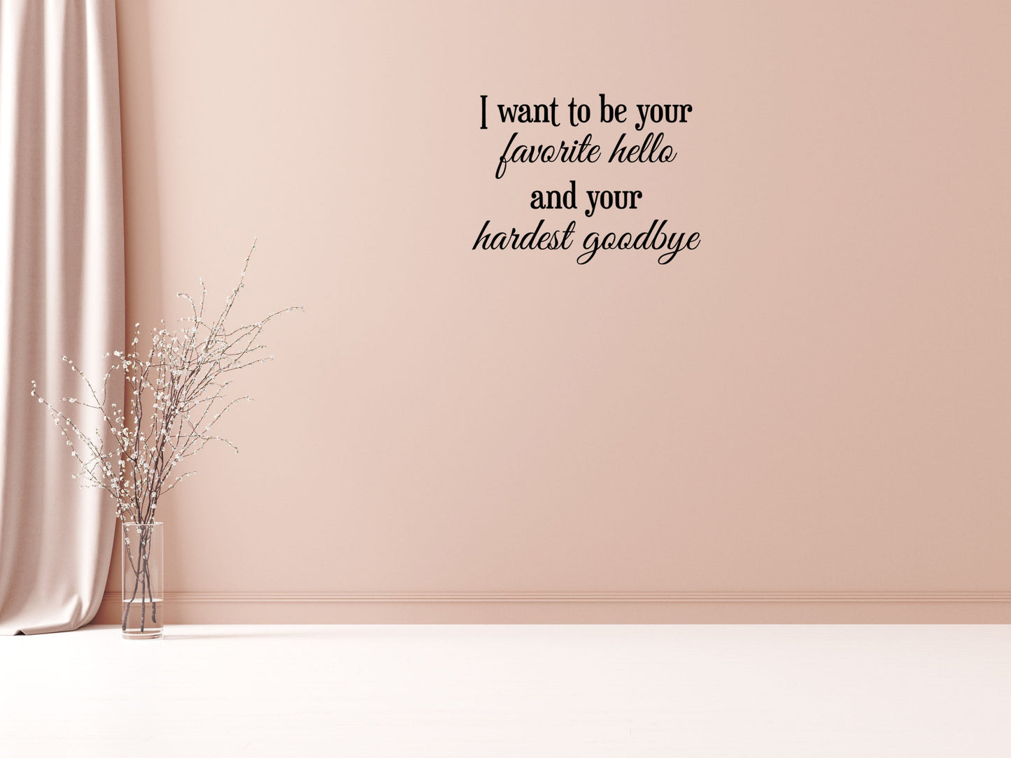 I want to be Your Favorite Hello Quote Sticker - Inspirational Wall Decals Home Decor Decals Inspirational Wall Signs 