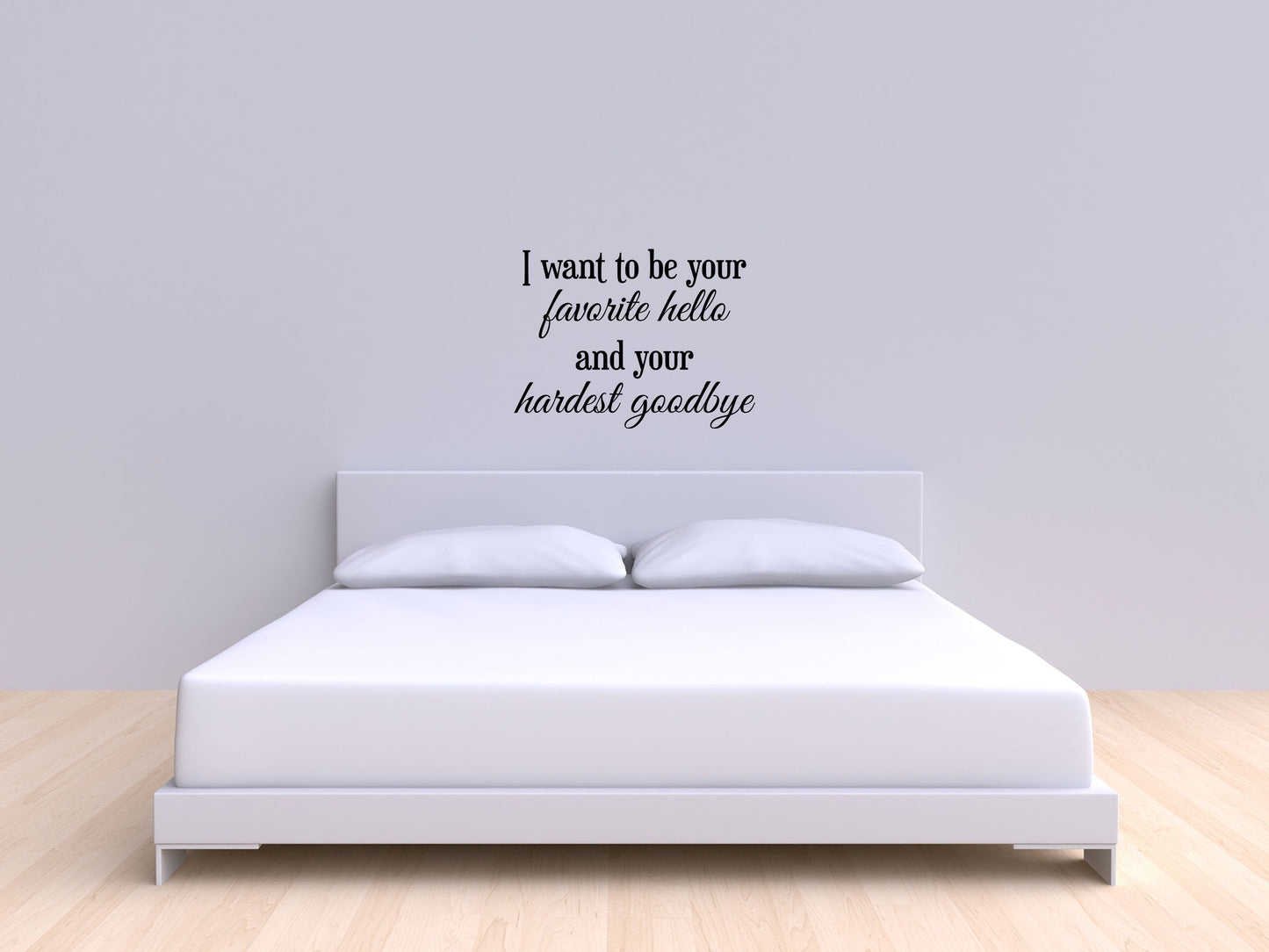 I want to be Your Favorite Hello Quote Sticker - Inspirational Wall Decals Home Decor Decals Inspirational Wall Signs 