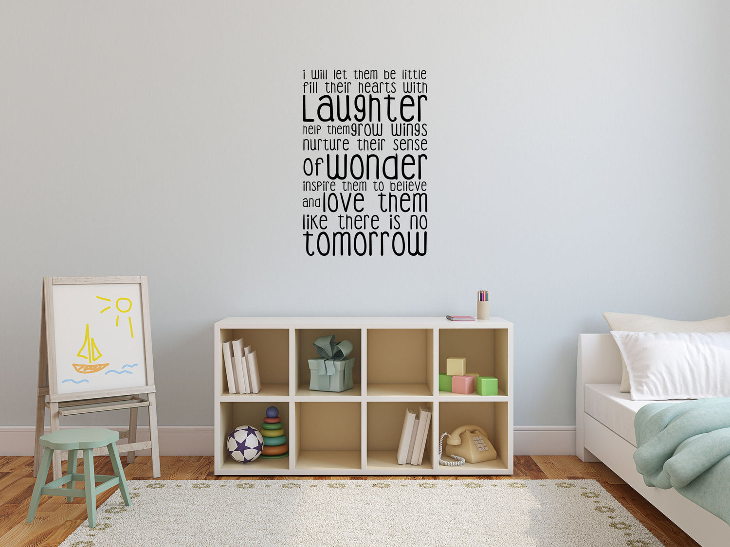 I Will Let Them Be Little - Inspirational Wall Decals Vinyl Wall Decal Inspirational Wall Signs 