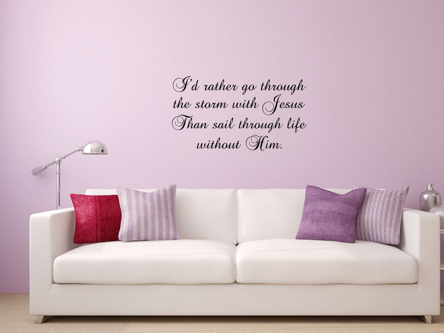 I'd Rather Go Through The Storm With Jesus Wall Stickers - Wall Decor Stickers - Christian Inspirational Bible Decal Vinyl Wall Decal Done 