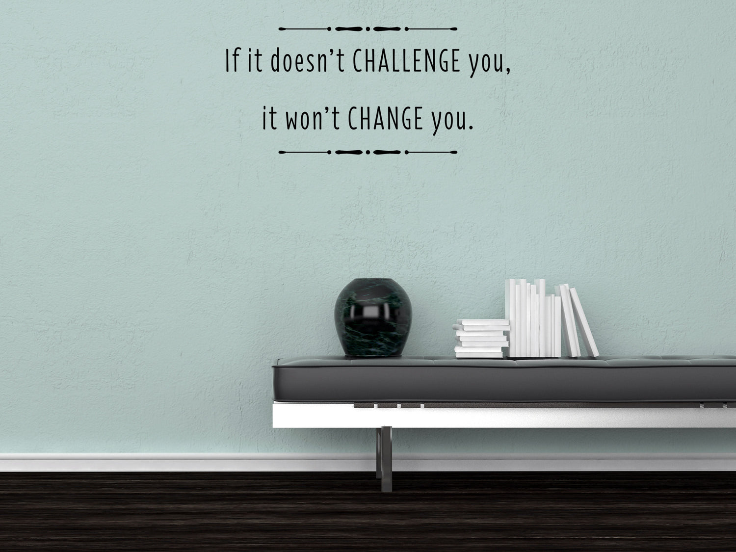 If It Doesn't Challenge Motivational Sticker Quote Vinyl Wall Decal Inspirational Wall Signs 