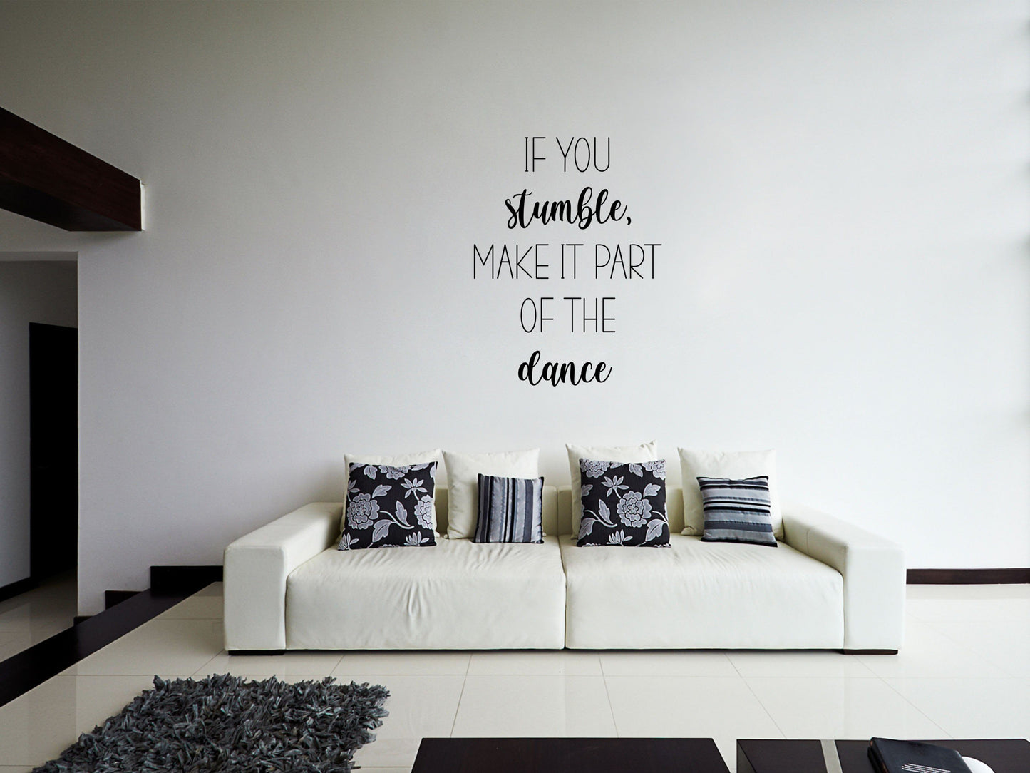 If You Stumble Decal Sticker - Dance Wall Decal - If You Stumble Wall Sign - Motivational Quote Sign - Inspirational Wall Art Vinyl Wall Decal Done 