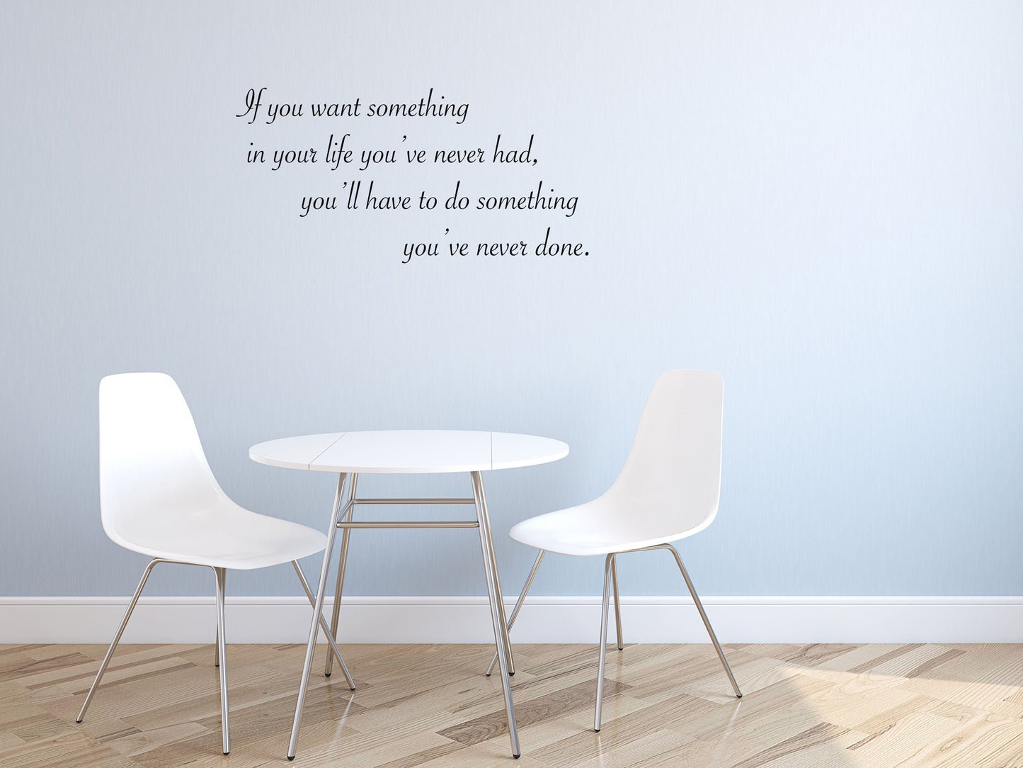 If You Want Something Wall Decal, Motivational Decal, Fitness Wall Decal, Fitness Art, Fitness Decal, Do Something You've Never Done Vinyl Wall Decal Inspirational Wall Signs 