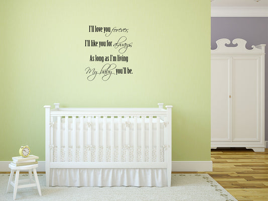 I'll Love You Forever - Christian Wall Art - Wall Decal - Baby Wall Art - Nursery - Kid Wall Decals - Baby Handmade - Nursery Wall Quote Vinyl Wall Decal Inspirational Wall Signs 