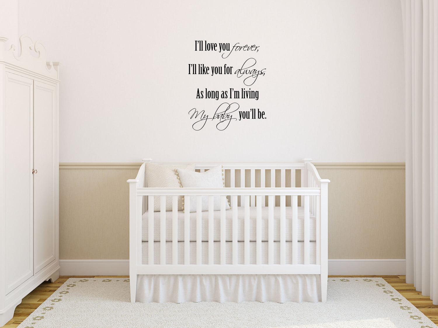 I'll Love You Forever - Christian Wall Art - Wall Decal - Baby Wall Art - Nursery - Kid Wall Decals - Baby Handmade - Nursery Wall Quote Vinyl Wall Decal Inspirational Wall Signs 