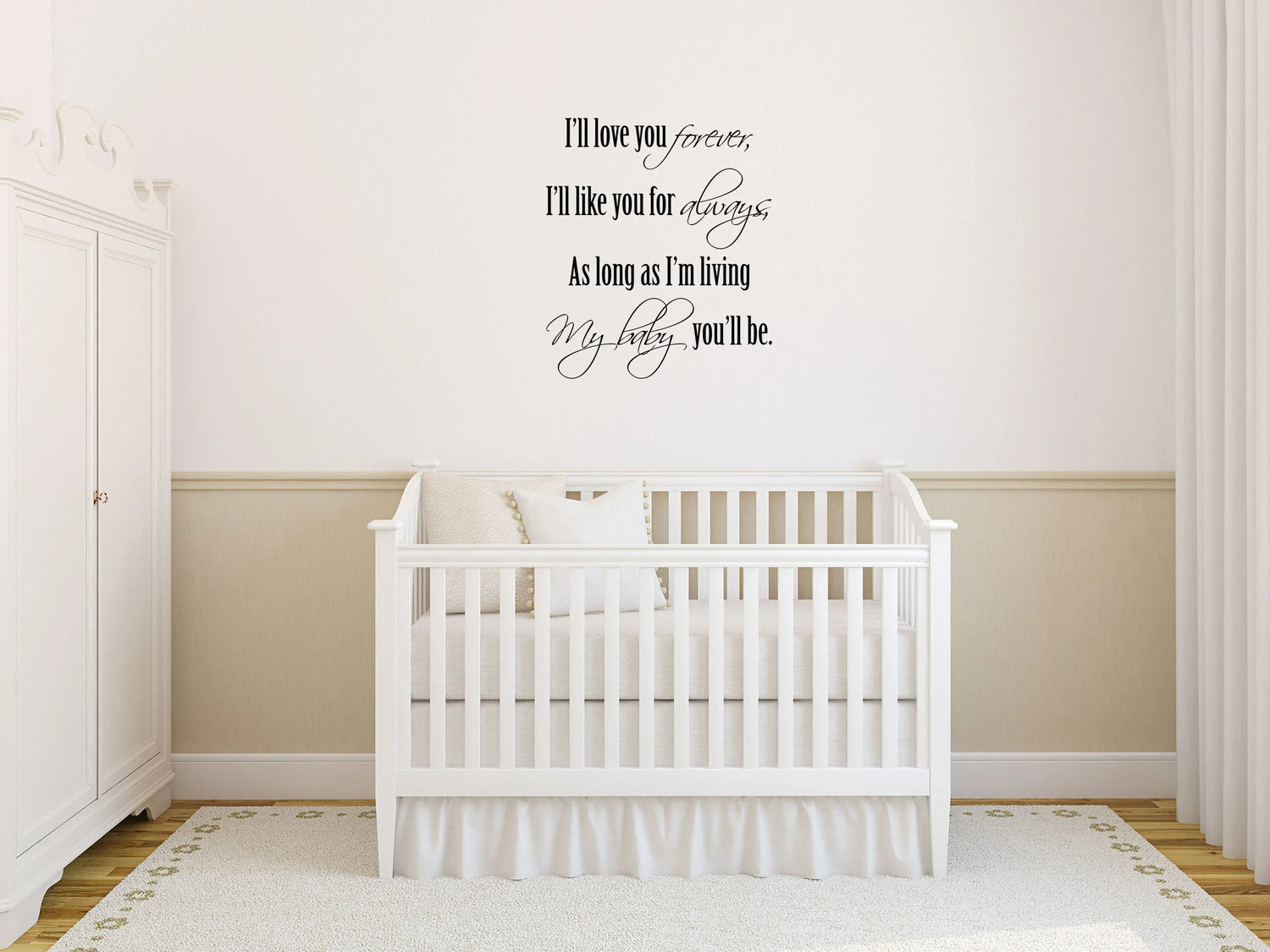 I'll Love You Forever Wall Decal Inspirational Wall Signs