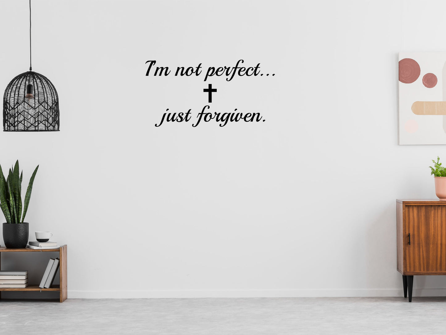 I'm Not Perfect Just Forgiven Vinyl Decal Wall Decal Custom Wall Custom Quote Verse Wall Decal Home Just Forgiven Sign Just Forgiven Decal Vinyl Wall Decal Done 