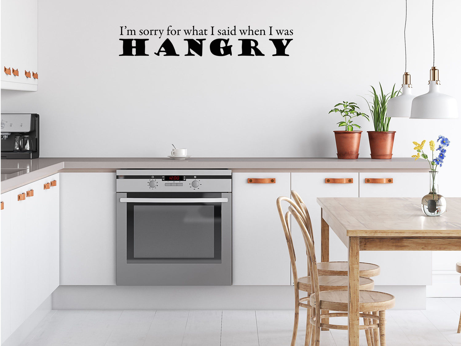 I'm Sorry For What I Said When I Was Hangry - Inspirational Wall Decals Vinyl Wall Decal Inspirational Wall Signs 