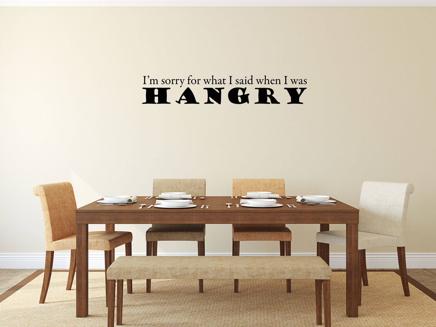 I'm Sorry For What I Said When I Was Hangry - Inspirational Wall Decals Vinyl Wall Decal Inspirational Wall Signs 