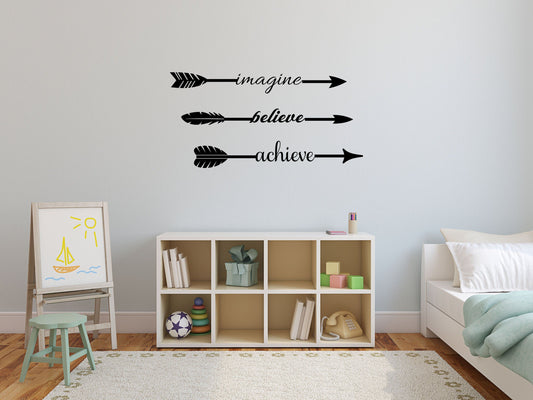 Imagine Believe Achieve - Inspirational Wall Decals Vinyl Wall Decal Inspirational Wall Signs 