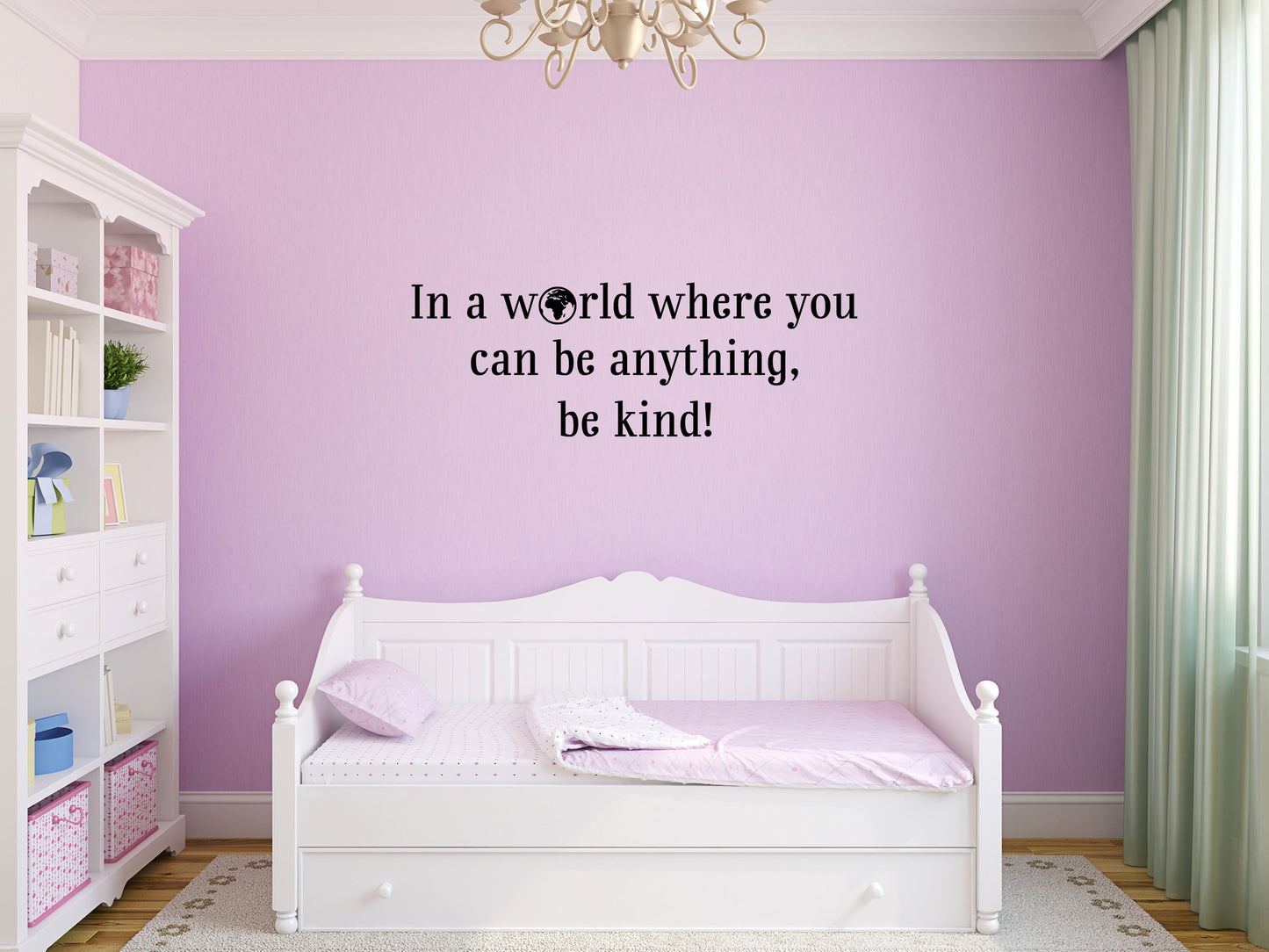 In A World Where You Can Be Anything Decal - Be Kind Vinyl Decal - Classroom Decor- School Wall Decor - Be Kind Sign - World Wall Decal Vinyl Wall Decal Done 