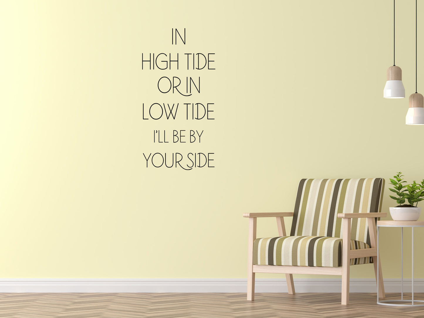 In High Tide or Low Tide - Inspirational Wall Decals Vinyl Wall Decal Inspirational Wall Signs 