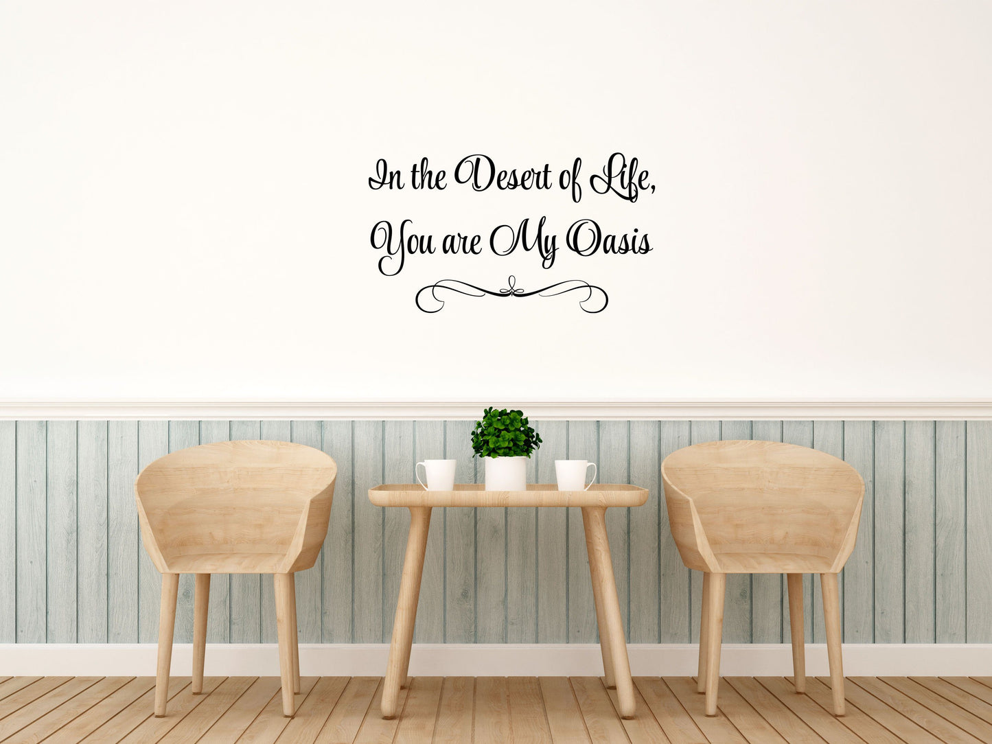 In The Desert Of Life Inspirational Vinyl Wall Decal - Inspirational Wall Decals Vinyl Wall Decal Done 