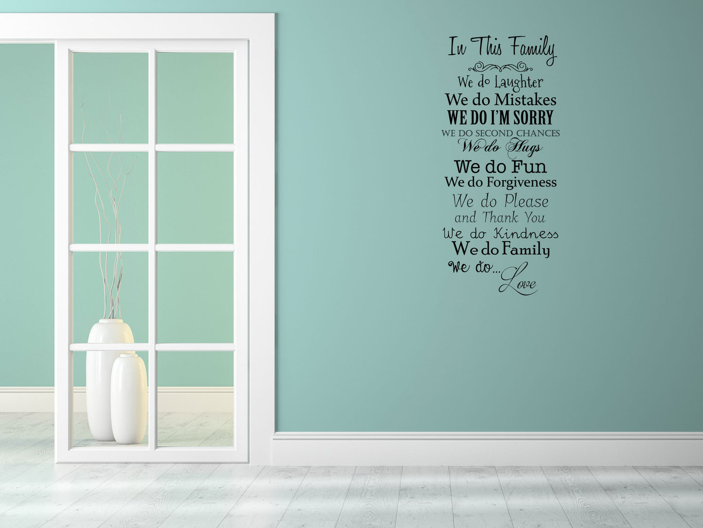 In This Family We Do... Vinyl Wall Decal Inspirational Wall Signs 