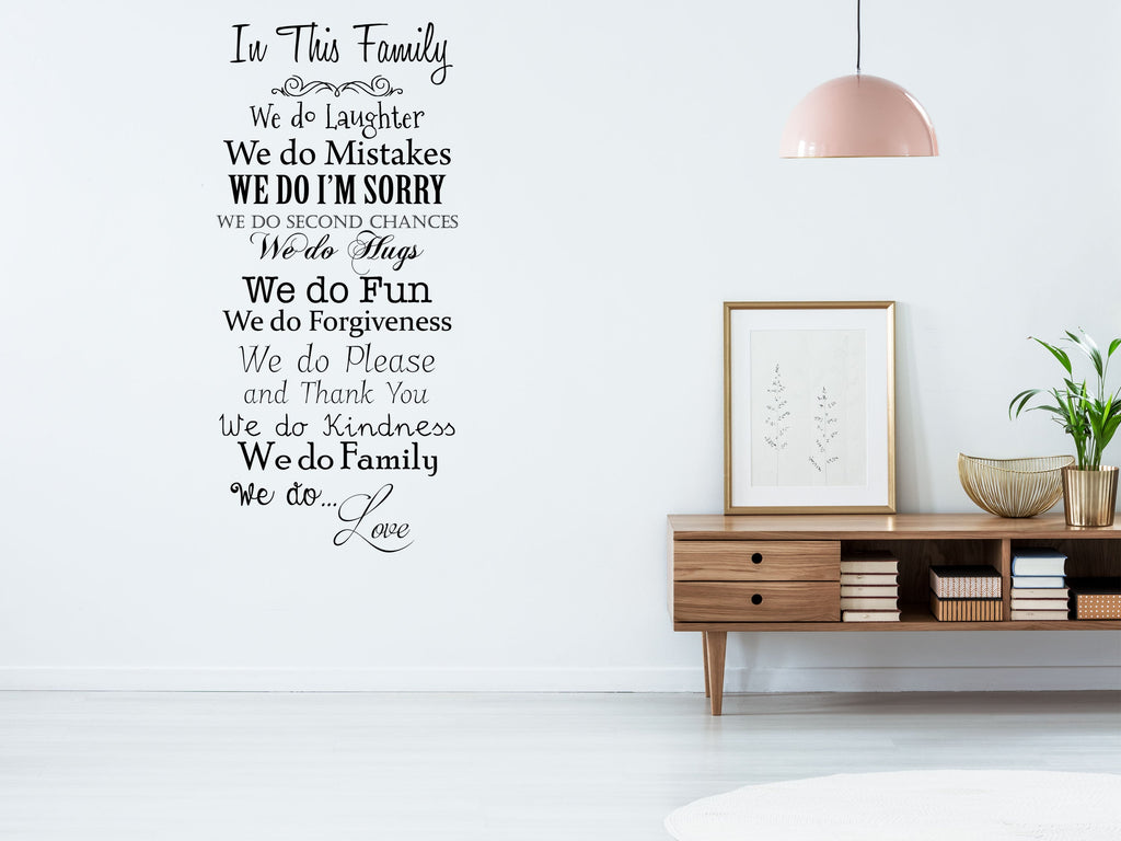 In This Family We Do... Vinyl Wall Decal Inspirational Wall Signs 