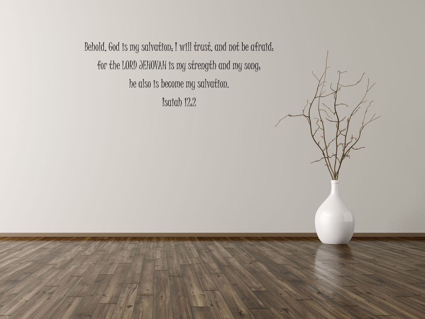 Isaiah 12:2 - Bible Verse Wall Decal Vinyl Wall Decal Inspirational Wall Signs 