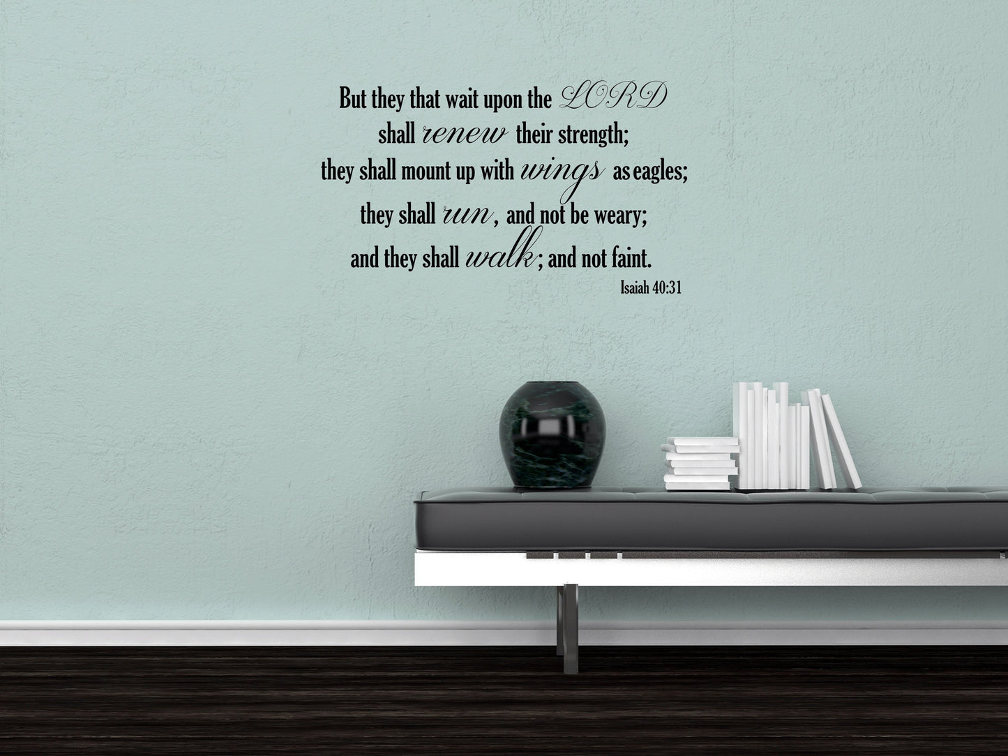 Isaiah 40:31 KJV Vinyl Wall Scripture But They That Wait Upon The LORD Christian Inspiration Wall Decal Bible Quote Wings As Eagles - KJV Vinyl Wall Decal Done 