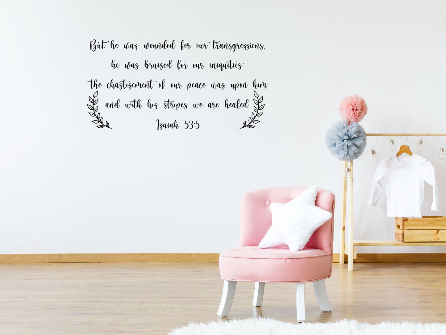 Isaiah 53:5 Scripture Wall Decal - Christian Wall Sticker Quote - Christian Religious Decor- Wounded For Our Transgressions Done 