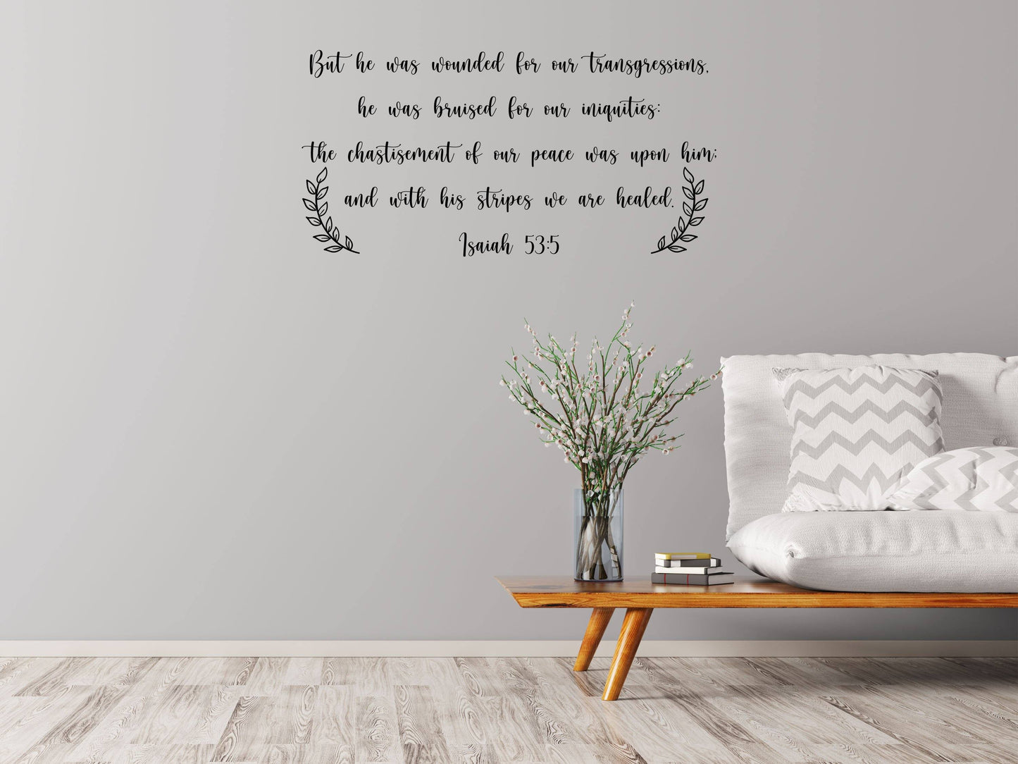 Isaiah 53:5 Scripture Wall Decal - Christian Wall Sticker Quote - Christian Religious Decor- Wounded For Our Transgressions Done 