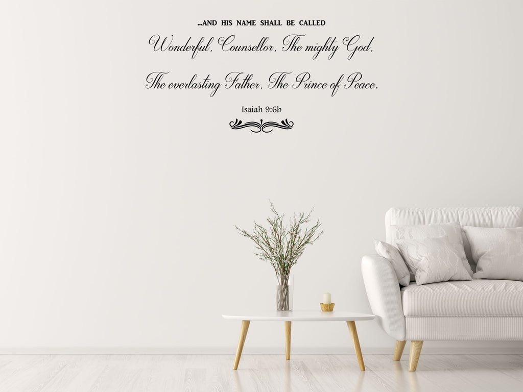 Isaiah 9:6 And His Name Shall Be Called Wonderful - Bible Verse Sticker Vinyl Wall Decal Inspirational Wall Signs 