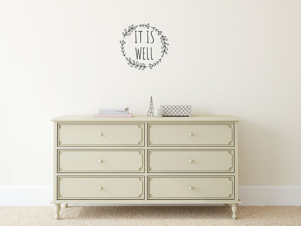 It Is Well Decal - It Is Well Wall Sign - It Is Well Wall Decal - Inspirational Sign - Removable Wall Decal - It Is Well Wall Quote Vinyl Wall Decal Inspirational Wall Signs 