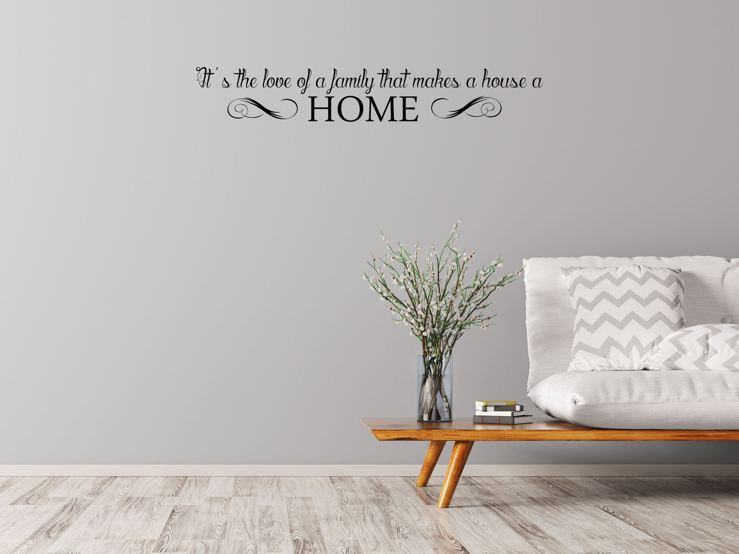 It's The Love of A Family That Makes a House a HOME Vinyl Wall Decal Inspirational Wall Signs 