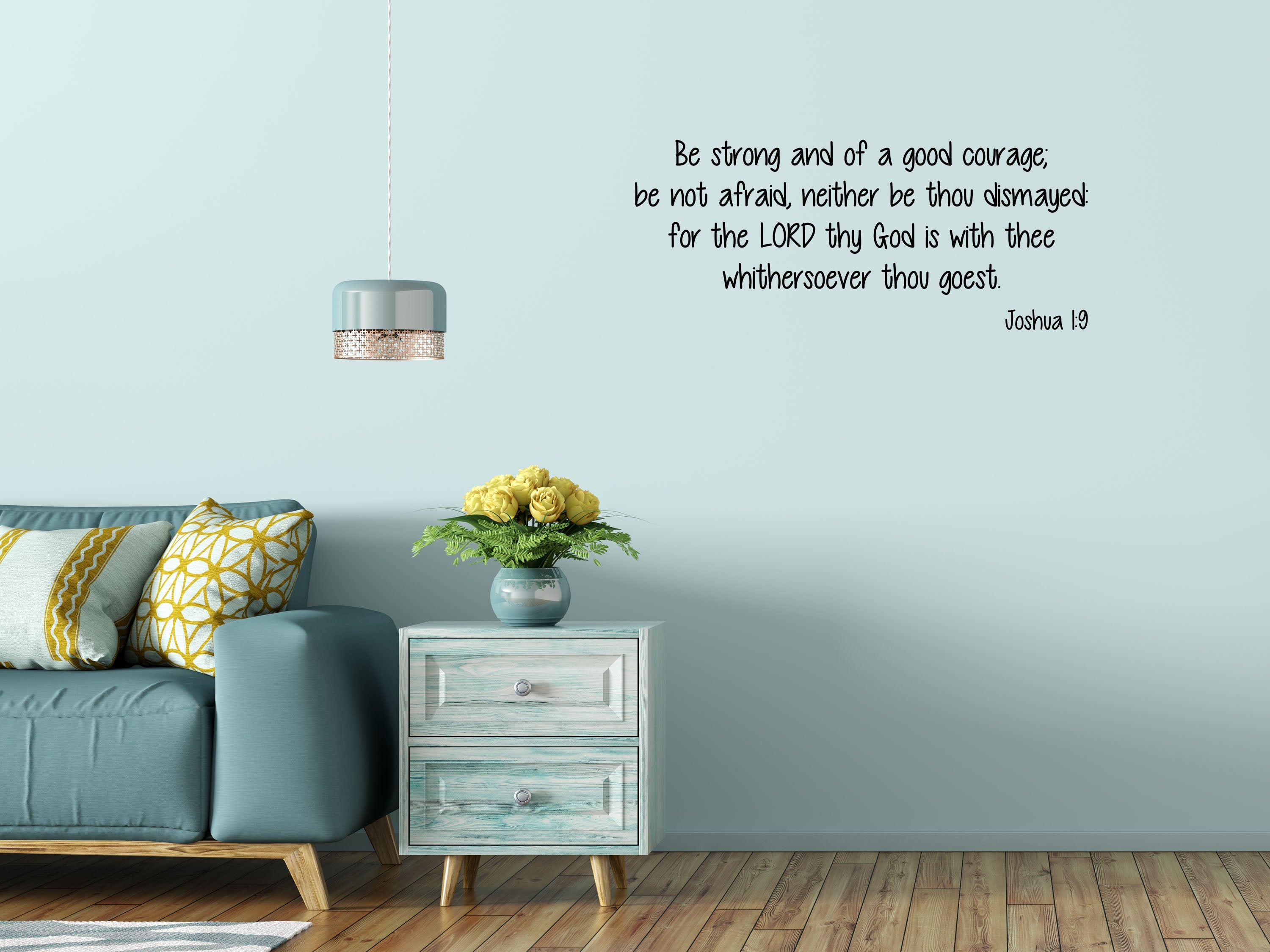 Joshua 1:9 - Bible Wall Quote Sticker Vinyl Wall Decal Inspirational Wall Signs 
