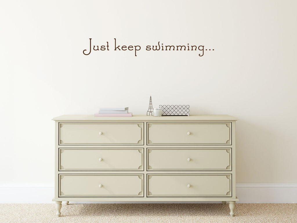 Just Keep Swimming Vinyl Wall Decal Inspirational Wall Signs 