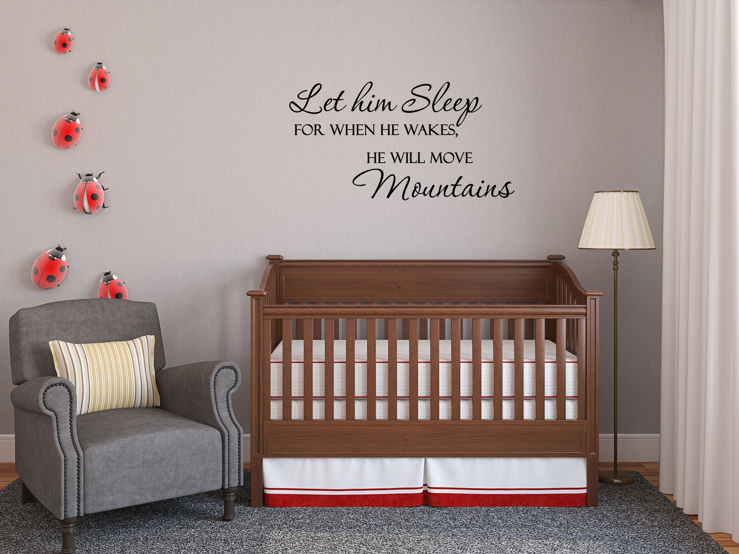 Let Him Sleep Decal - Kids Wall Art - Let Him Sleep Wall Sign - He Will Move Mountains - Baby Boy Wall Art Done 