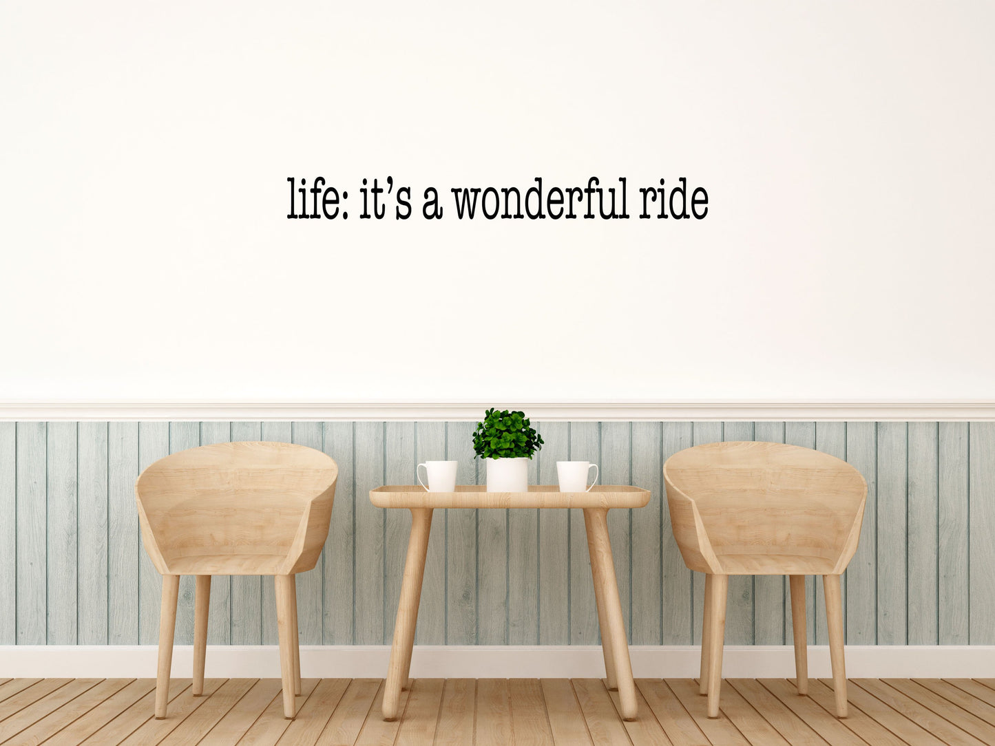 Life Is A Wonderful Ride Vinyl Wall Decal Done 