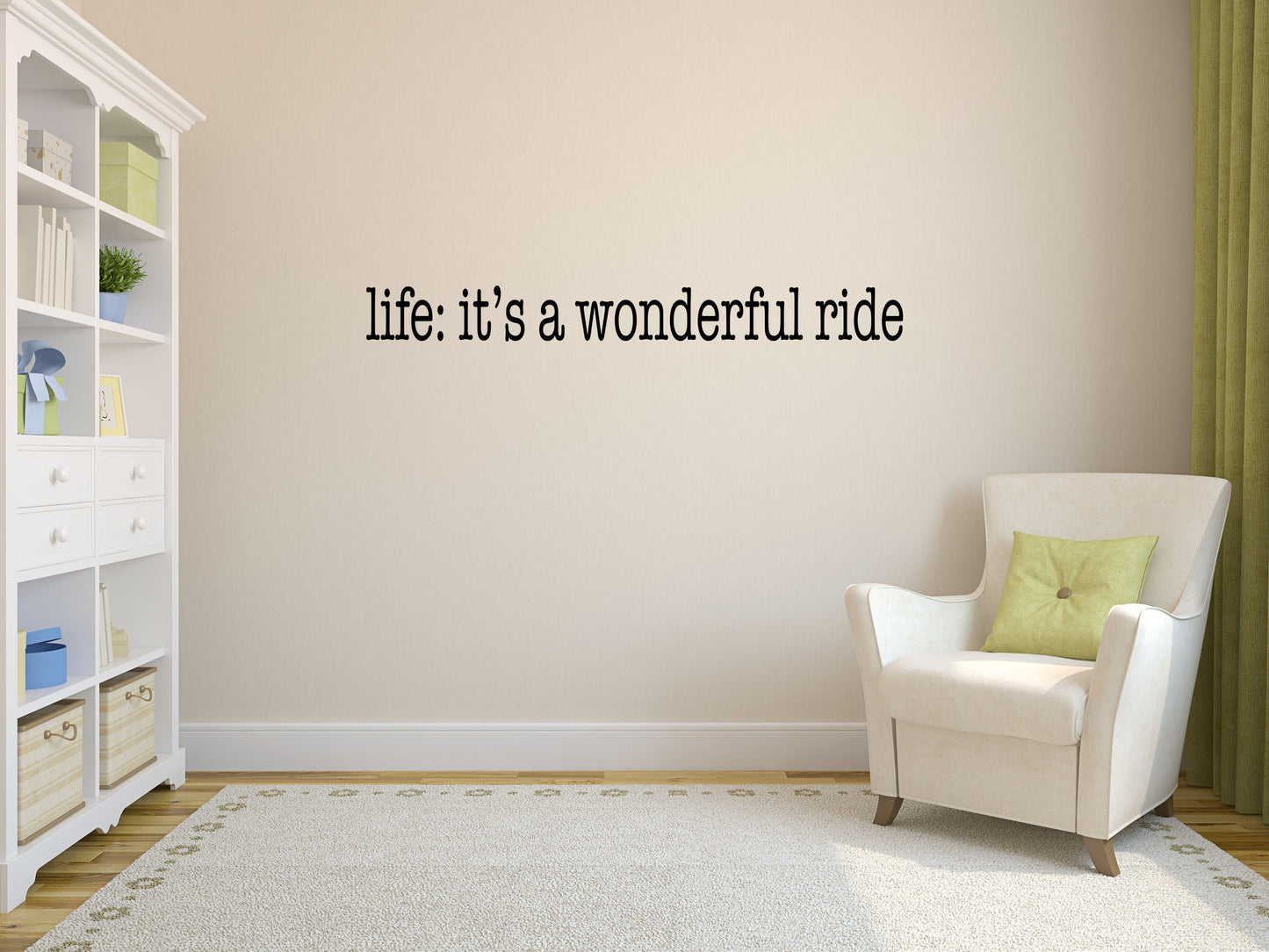 Life Is A Wonderful Ride Vinyl Wall Decal Done 