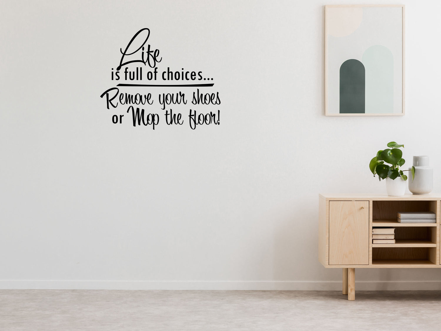 Life Is Full Of Choices Vinyl Wall Decal Inspirational Wall Signs 