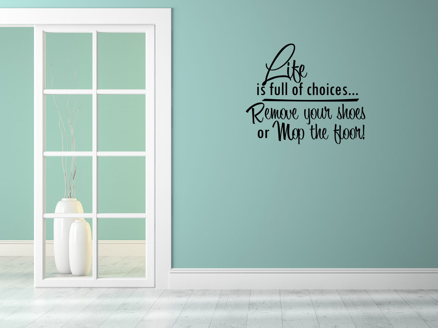 Life Is Full Of Choices Vinyl Wall Decal Inspirational Wall Signs 