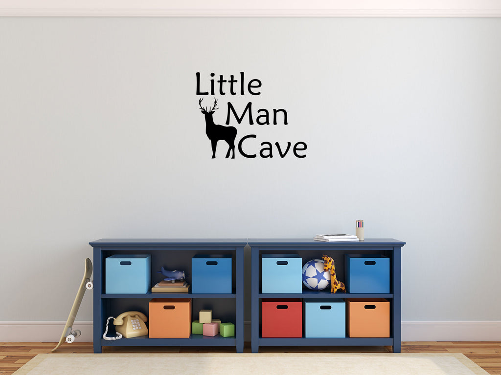 Little Man Cave - Inspirational Wall Decals Vinyl Wall Decal Inspirational Wall Signs 