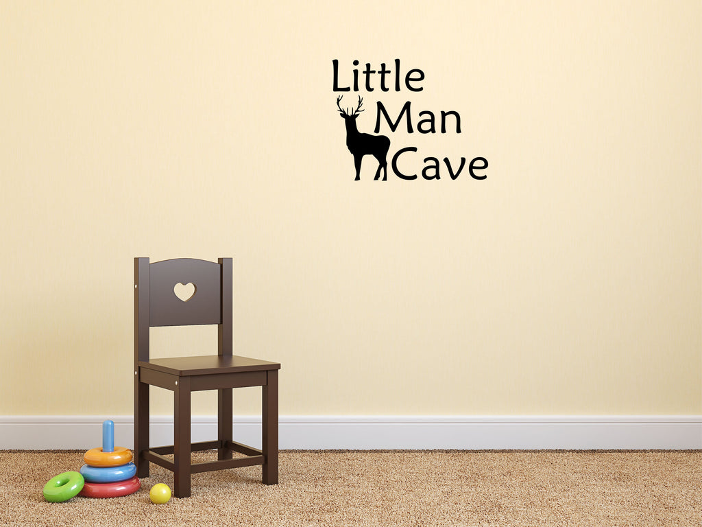 Little Man Cave - Inspirational Wall Decals Vinyl Wall Decal Inspirational Wall Signs 