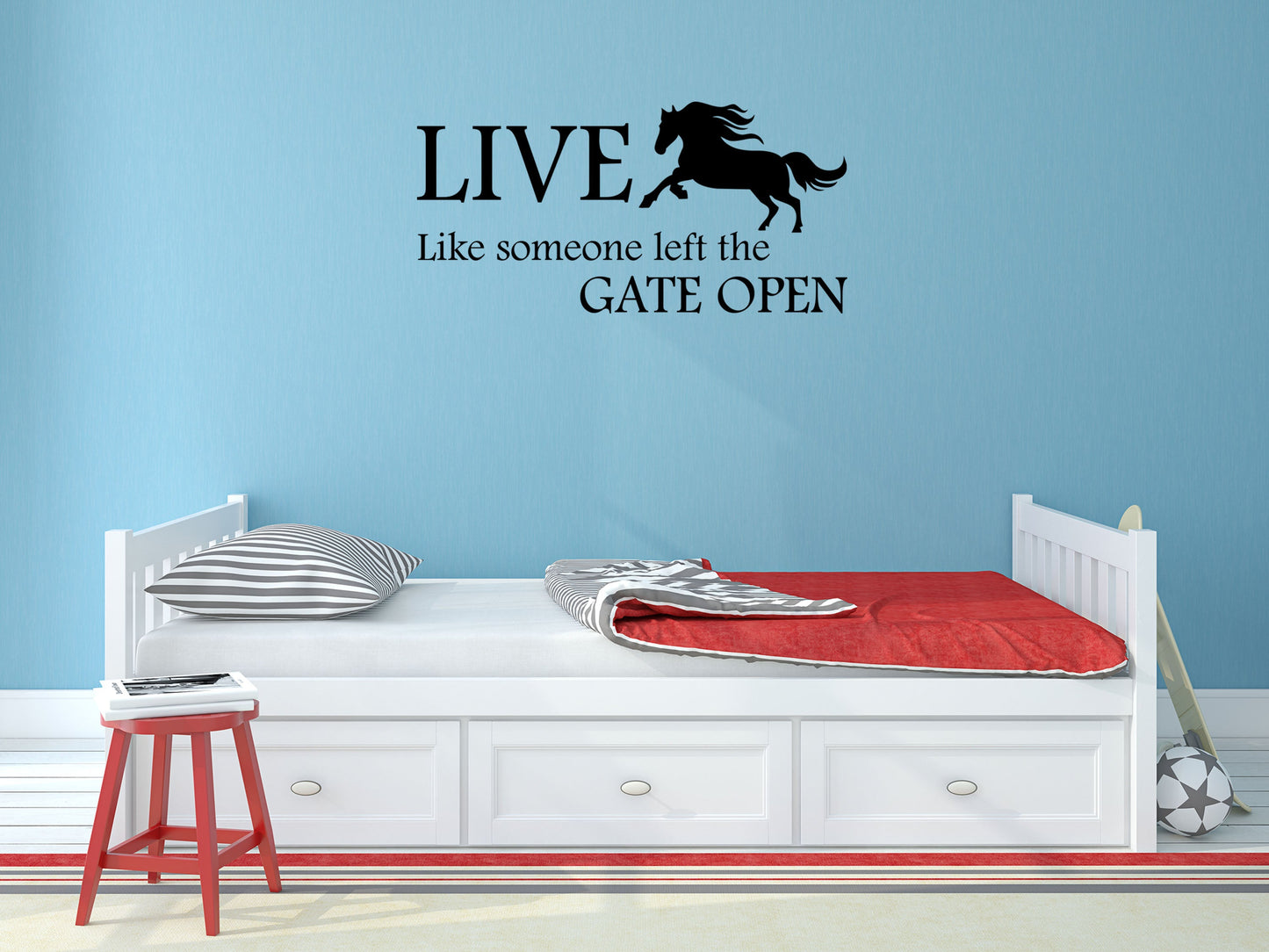 Live Like Someone Left The Gate Open Vinyl Wall Decal Inspirational Wall Signs 