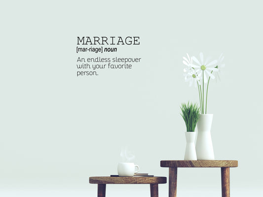 Marriage Romantic Wall Decal Quote Vinyl Wall Decal Inspirational Wall Signs 