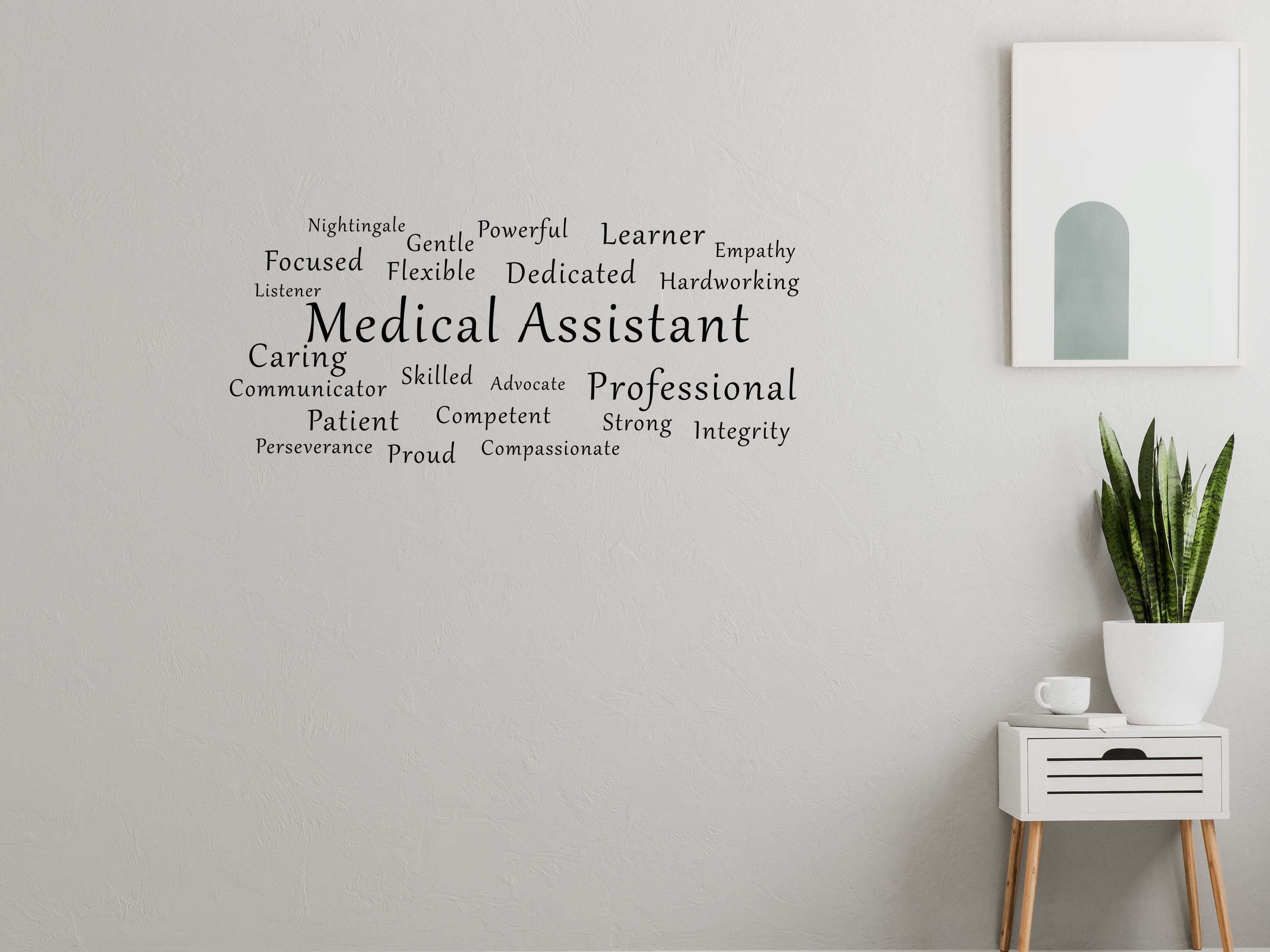Medical Assistant Custom Decal - Medical Assistant Decal - Medical Assistant Word Cloud - Medical Office Decor - Medical Office Wall Sign Vinyl Wall Decal Done 