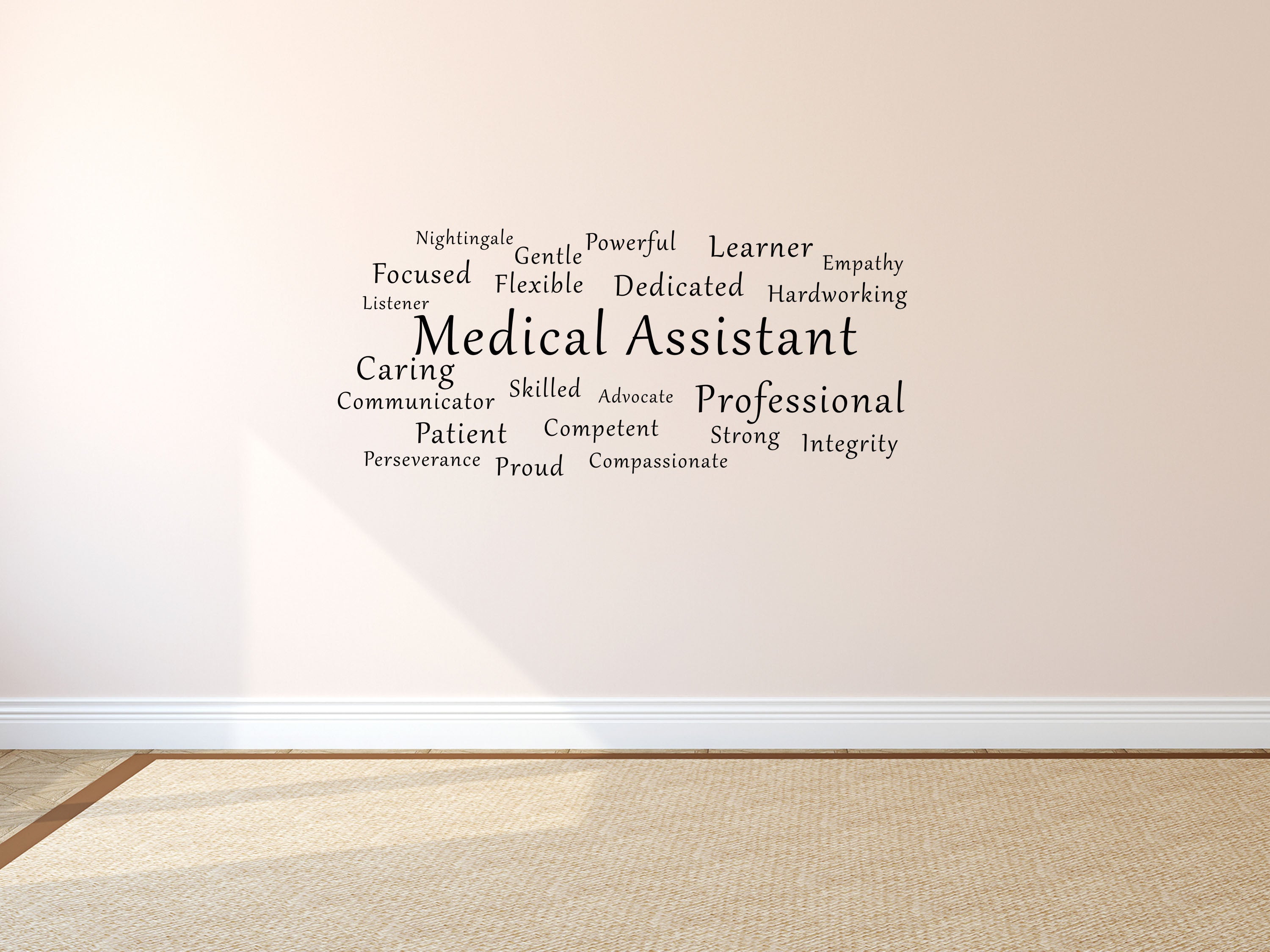 Medical Assistant Office Wall Quote Sticker- Inspirational Wall Decals Vinyl Wall Decal Inspirational Wall Signs 