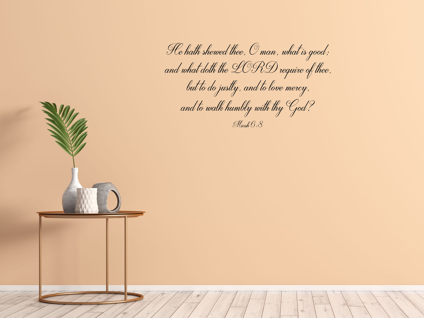 Micah 6:8 - Scripture Wall Décor Sticker Vinyl Wall Decal Inspirational Wall Signs 