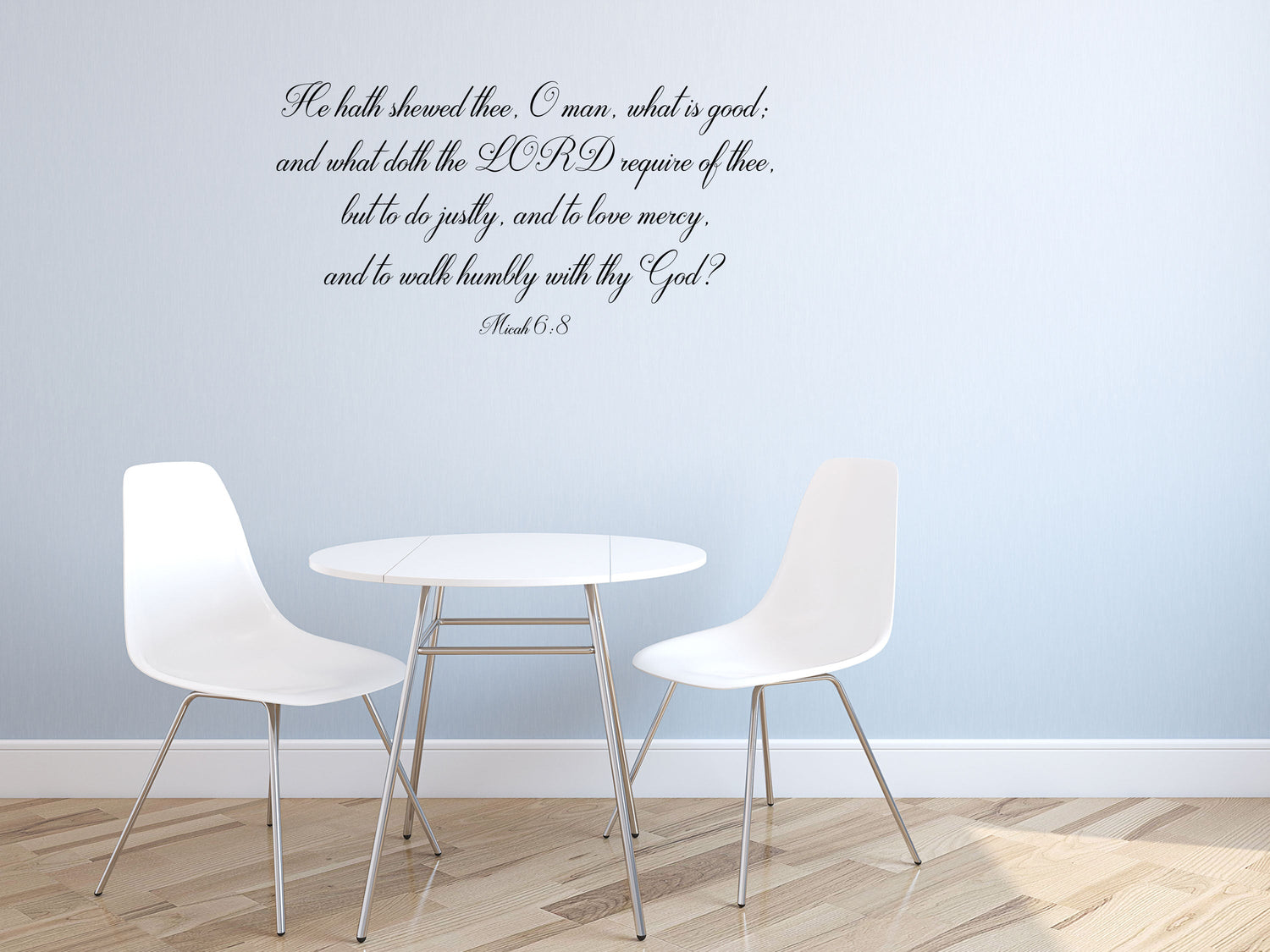 Micah 6:8 - Scripture Wall Décor Sticker Vinyl Wall Decal Inspirational Wall Signs 