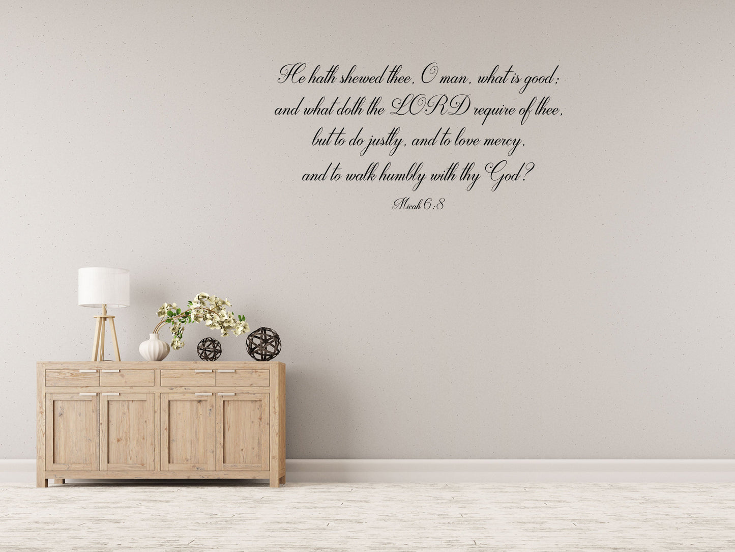 Micah 6:8 - Scripture Wall Décor Sticker Vinyl Wall Decal Inspirational Wall Signs 