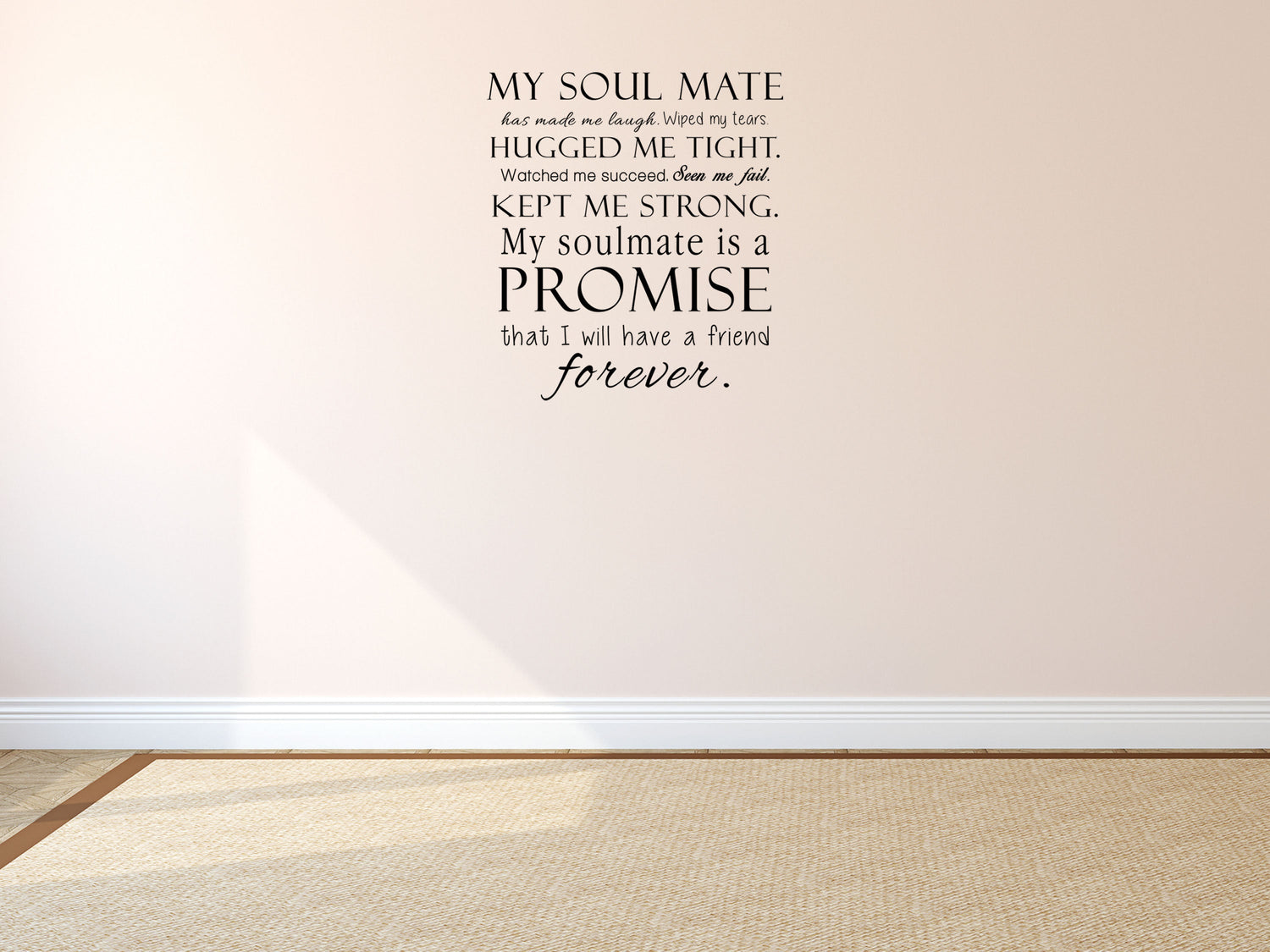 My Soulmate Romantic - Inspirational Wall Decals Vinyl Wall Decal Inspirational Wall Signs 