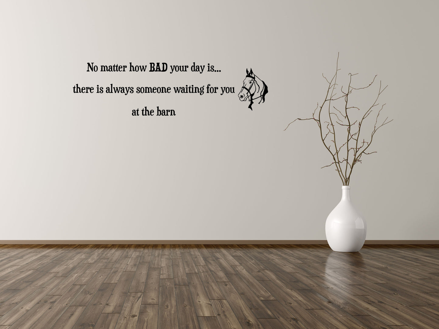 No Matter How Bad Your Day Is - Inspirational Wall Decals Vinyl Wall Decal Inspirational Wall Signs 