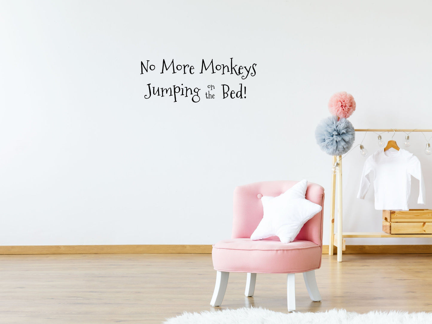 No More Monkeys Jumping on the Bed - Inspirational Wall Decals Inspirational Wall Signs 